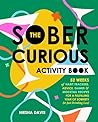 The Sober Curious...