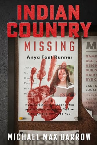 Indian Country: Missing (Indian Country: The Mike Taylor Mysteries Book 2)