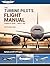 The Turbine Pilot's Flight Manual by Gregory N. Brown
