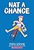 Nat a Chance: A Graphic Novel (Nat Enough #6)