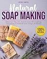 Natural Soap Making by Jeffrey Carter