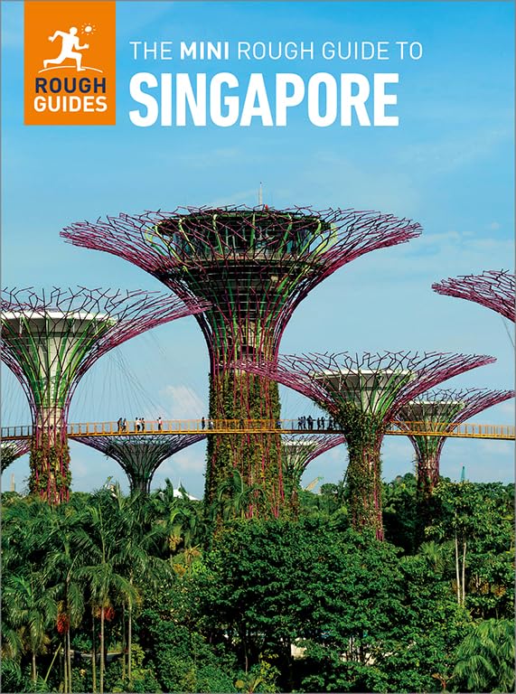 The Mini Rough Guide to Singapore: Travel Guide eBook (Mini Rough Guides)