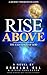 Rise Above: What Science Te...