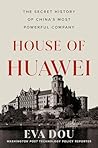 House of Huawei: ...