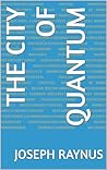 The City of Quant...