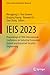 IEIS 2023: Proceedings of 1...