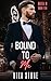 Bound To Me (Hotel D #10)