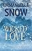 Wicked Love (Love Song for ...