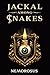 Jackal Among Snakes, Book 8 by Nemorosus