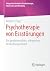 Psychotherapie von Essstöru...