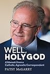 Well, Holy God: M...