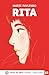 RITA: Grands caractères, édition accessible pour les malvoyants