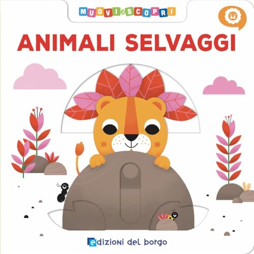 LIBR.ANIMALI SELVAGGI (EDIZIONI DEL BORGO)