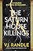 The Saturn House Killings