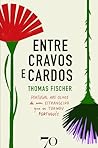Entre Cravos e Ca...