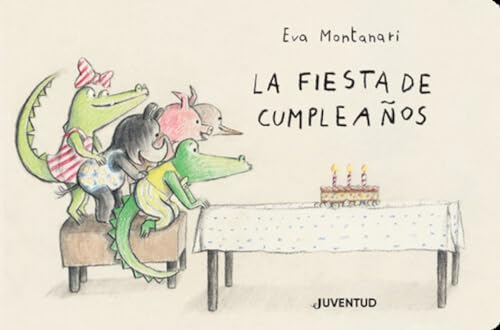La fiesta de cumpleaños (Hardcover)