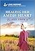 Healing Her Amish Heart (Amish of Lost River #1)