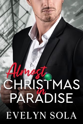 Almost Christmas in Paradise (Kindle Edition)
