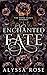 Enchanted Fate (The Fates A...