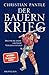 Der Bauernkrieg: Deutschlands großer Volksaufstand
