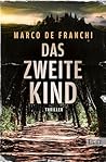Das zweite Kind by Marco De Franchi