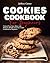 Cookie Cookbook for Beginners by Jeffrey Carter