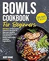 Bowls Cookbook fo...