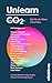 Unlearn CO2: Zeit für ein K...