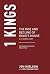 1 Kings: The Rise and Decli...