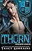 Thorn: A High School Bully Romance (Rosewood High)