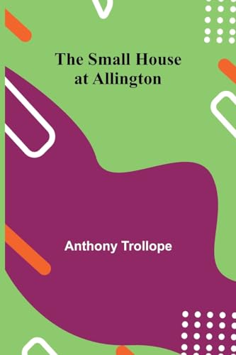 The Small House at Allington