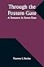 Through the Postern Gate: A Romance in Seven Days