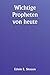 Wichtige Propheten von heute