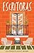 Escritoras (Spanish Edition)