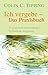 Ich vergebe - Das Praxisbuch: 25 praktische Anwendungen für Radikale Vergebung (German Edition)