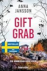 Giftgrab: Ein Kom...