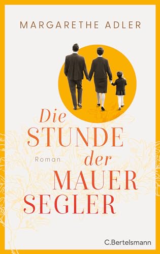 Die Stunde der Mauersegler: Roman (German Edition)