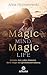 Magic Mind, Magic Life: Ent...