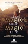 Magic Mind, Magic...