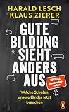 Gute Bildung sieh...