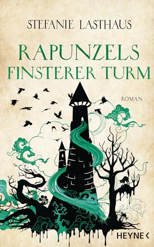 Rapunzels finsterer Turm (Kindle Edition)
