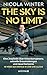 The Sky is No Limit: Eine Jetpilotin über Krisenkompetenz, schnelle Entscheidungen und neue Horizonte - 10 Wege zum Erfolg in Job und Alltag (German Edition)