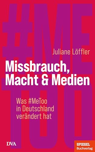 Missbrauch, Macht & Medien (Kindle Edition)