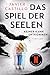Das Spiel der Seelen - Keiner kann entkommen (Das Mädchen im Schnee, #2)