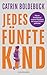 Jedes fünfte Kind by Catrin Boldebuck