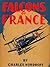 Falcons of France by Charles Bernard Nordhoff