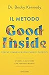 Il metodo Good In...