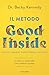 Il metodo Good Inside: Perché i bambini buoni fanno i capricci (Italian Edition)