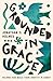 Grounded in Grace by Jonathan D. Holmes