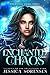 Enchanted Chaos (Enchanted Gods Book 1)